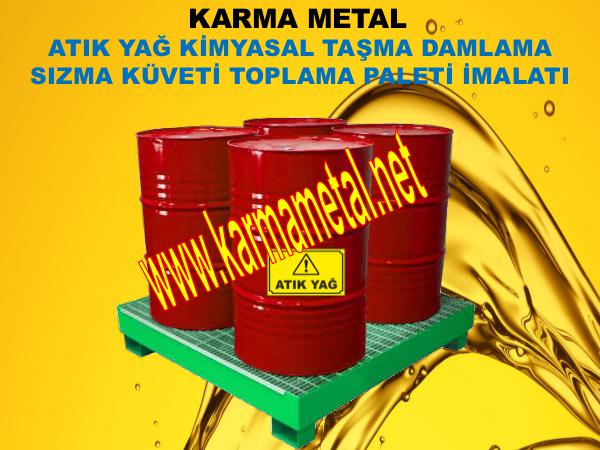 Karma Metal sivi kimyasal yag akaryakit paleti ibc varil kuveti toplama tavasi