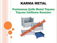 KARMA METAL - Katlanabilir İstiflenebilir Metal Tasima Kasalari