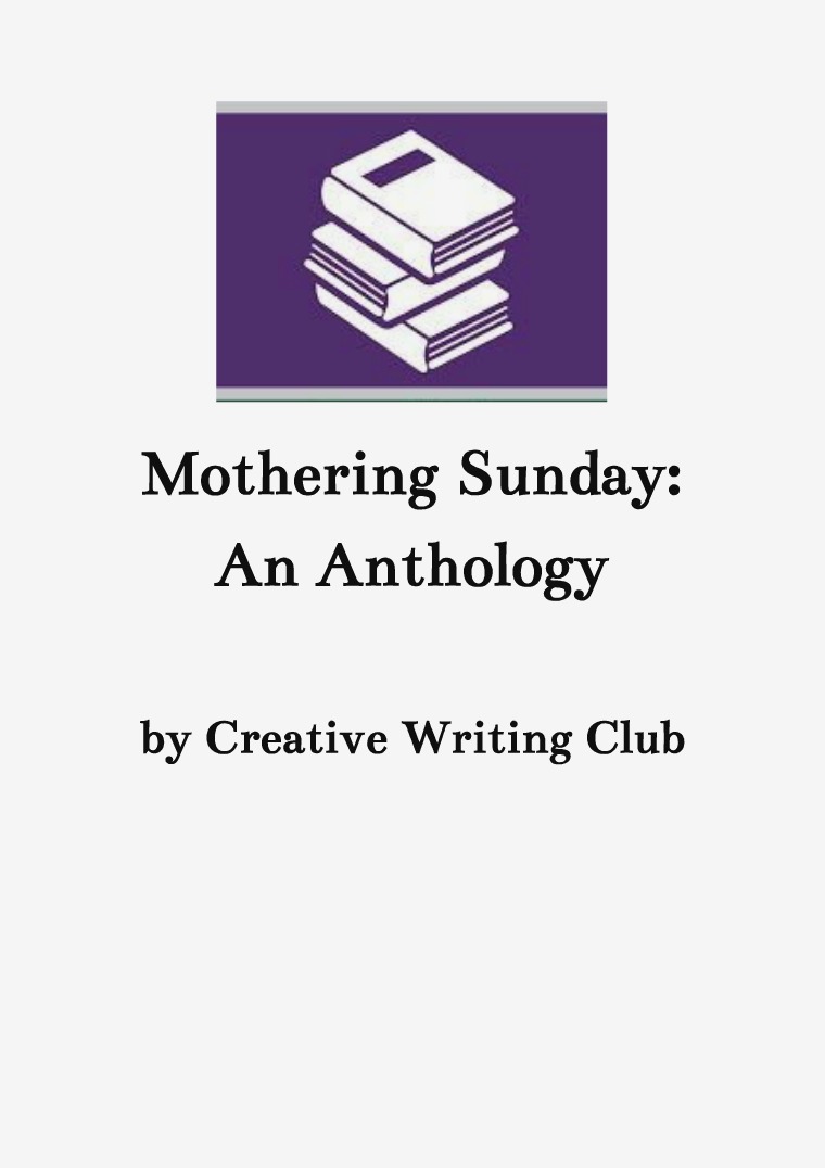 Mothering Sunday Poems: An Anthology 1