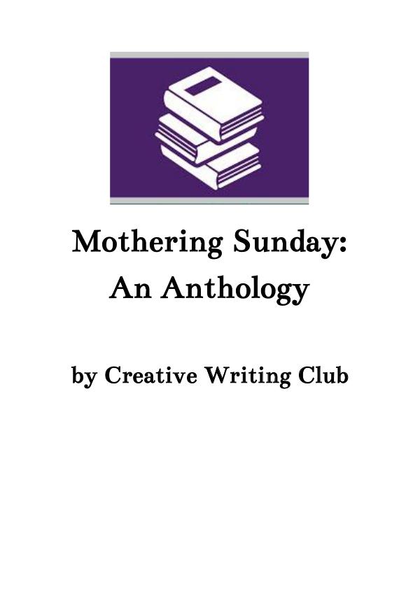 Mothering Sunday Poems: An Anthology Mothering Sunday: An Anthology