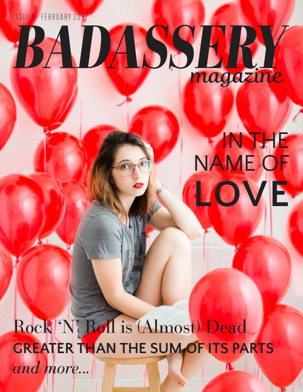 Badassery Magazine Issue 9 January 2017