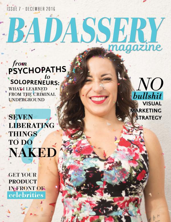 Badassery Magazine Issue 7 December