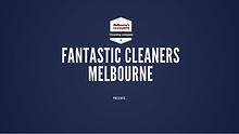 Fantastic Cleaners Melbourne