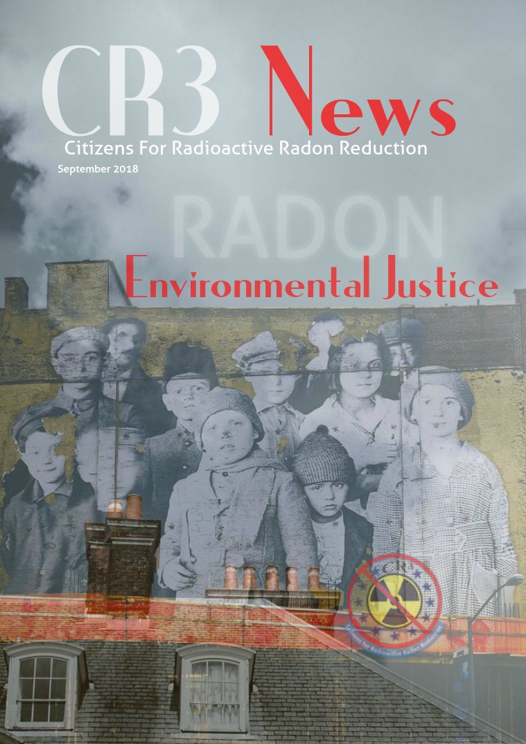 CR3 News Magazine 2018 VOL 4: SEPTEMBER  Environmental Justice