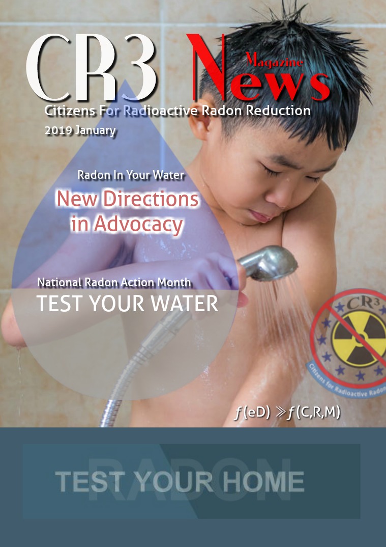 CR3 News Magazine 2019 VOL 1: JANUARY National Radon Action Month
