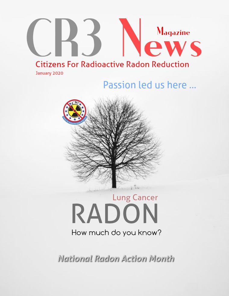CR3 News Magazine 2020 VOL 1: JANUARY National Radon Action Month