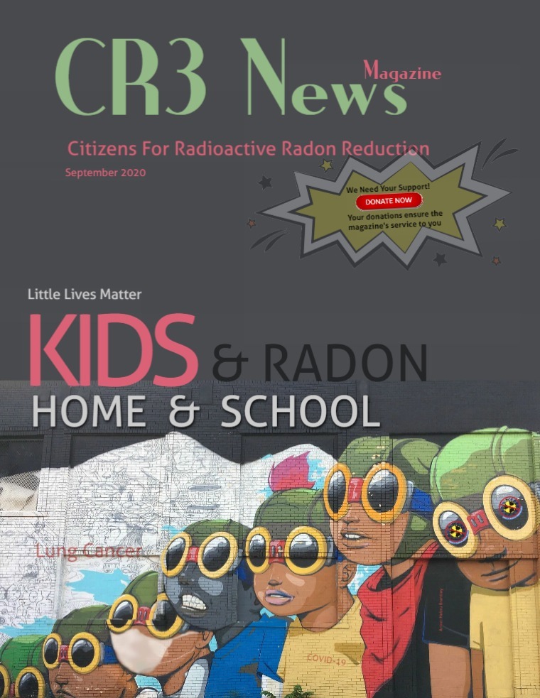 CR3 News Magazine 2020 VOL 4: September Radon, Schools & Home Study