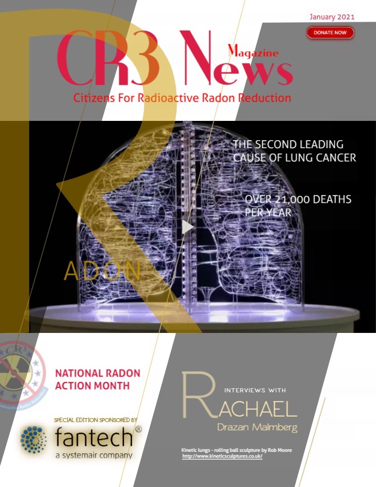 CR3 News Magazine 2021 VOL 1: JANUARY -- NATIONAL RADON ACTION MONTH