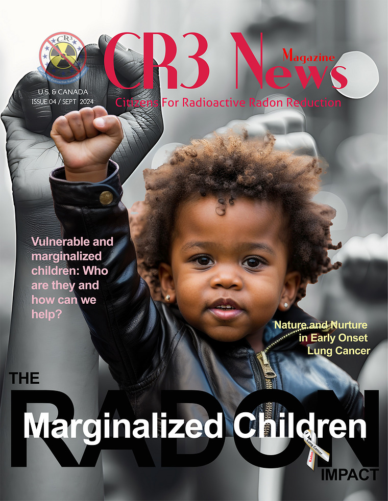 CR3 News Magazine 2024 VOL 4: SEPT RADON CHILDREN & SCHOOLS EDITION