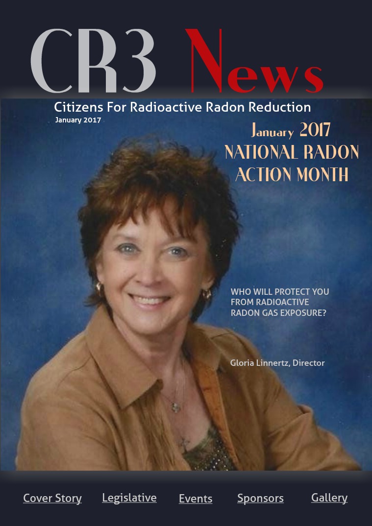 CR3 News Magazine 2017 VOL 1: January National Radon Action Month