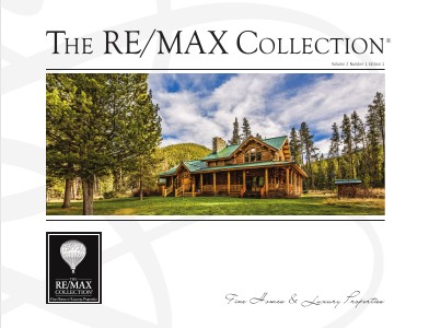 The RE/MAX Collection Magazine May 2013 Volume 2 Number 1 Edition 1