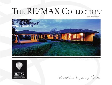 The RE/MAX Collection Magazine July 2013 Edition 9: Veronica Story