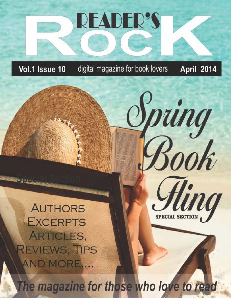 READER'S ROCK LIFESTYLE MAGAZINE VOL 2 ISSUE 4 NOVEMBER 2014 Vol. 1 Issue 10 April 2014