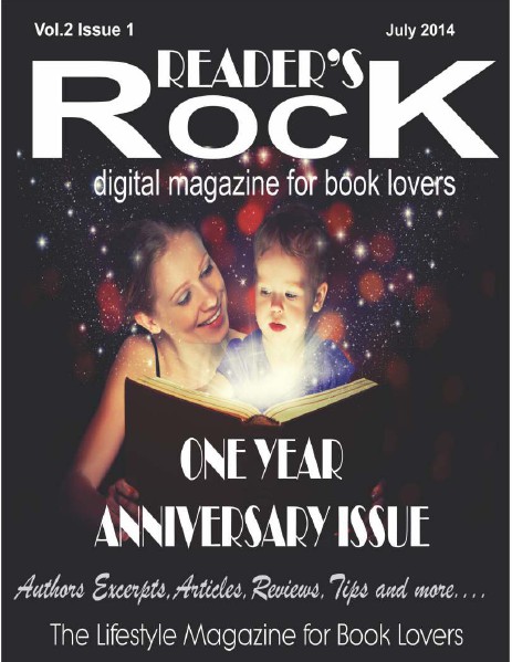READER'S ROCK LIFESTYLE MAGAZINE VOL 2 ISSUE 4 NOVEMBER 2014 Vol 2 Issue 1 July 2014