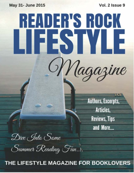 READER'S ROCK LIFESTYLE MAGAZINE VOL 2 ISSUE 4 NOVEMBER 2014 VOL 2 ISSUE 9 JUNE 2015