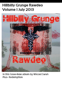 Hillbilly Grunge Rawdeo 1 July 2013