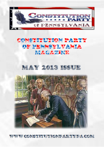 Constitution Party of Pennsylvania Magazine May 2013