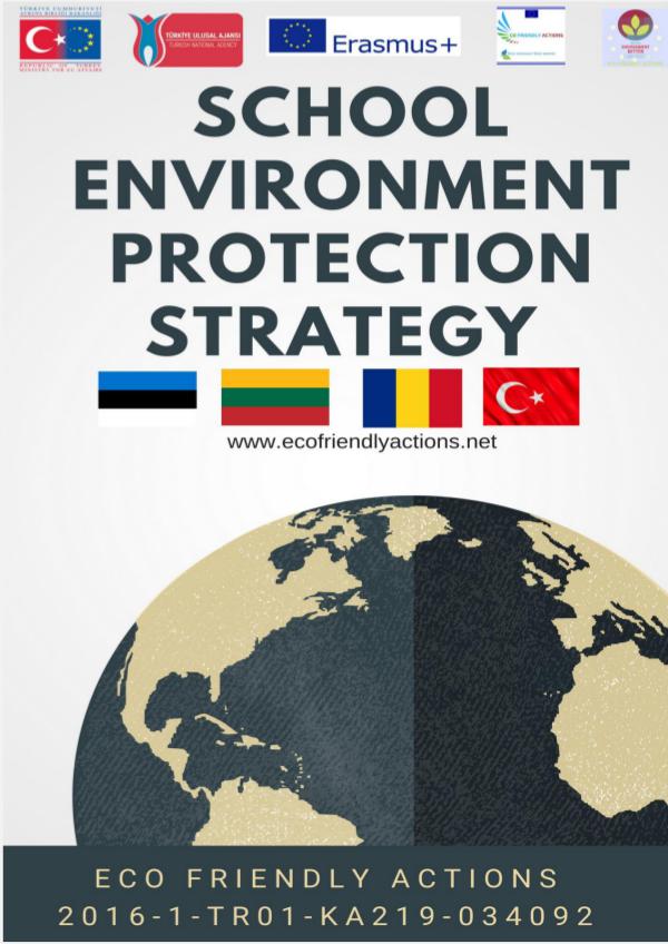 SCHOOL ENVIRONMENT PROTECTION STRATEGY School Environment Protection Strategy