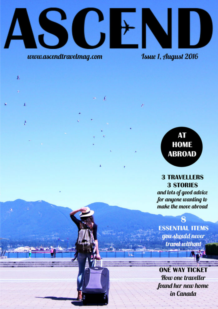 Ascend Travel Magazine Issue #1 At Home Abroad