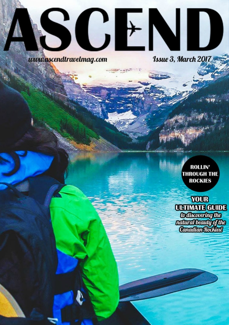 Ascend Travel Magazine Issue #3 Rollin through the Rockies
