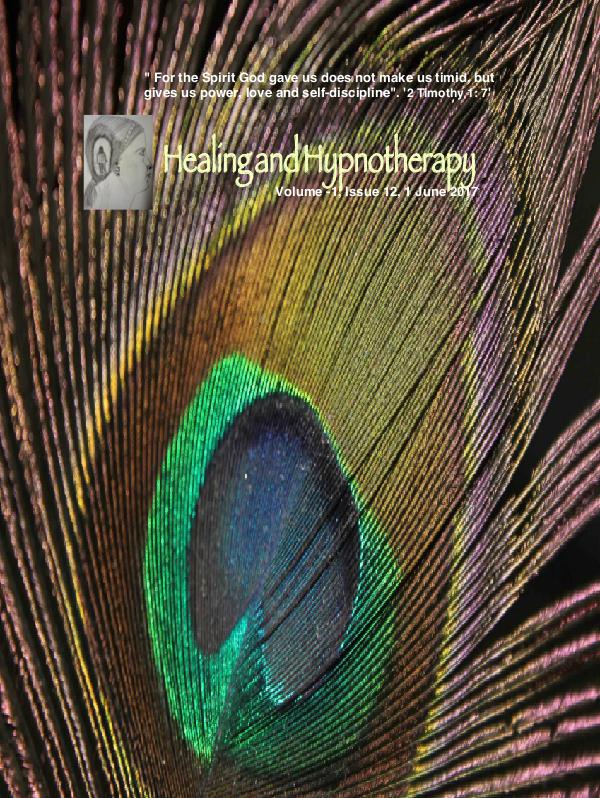 Healing and Hypnotherapy Volume 1  Issue 12, (1 june 2017)