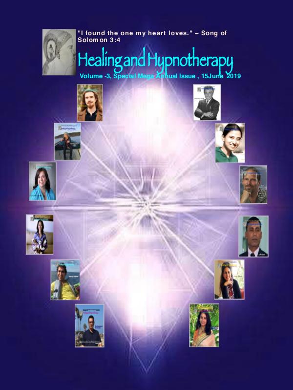 Healing and Hypnotherapy Volume - 3, Special Mega Annual Issue 15 June 2019