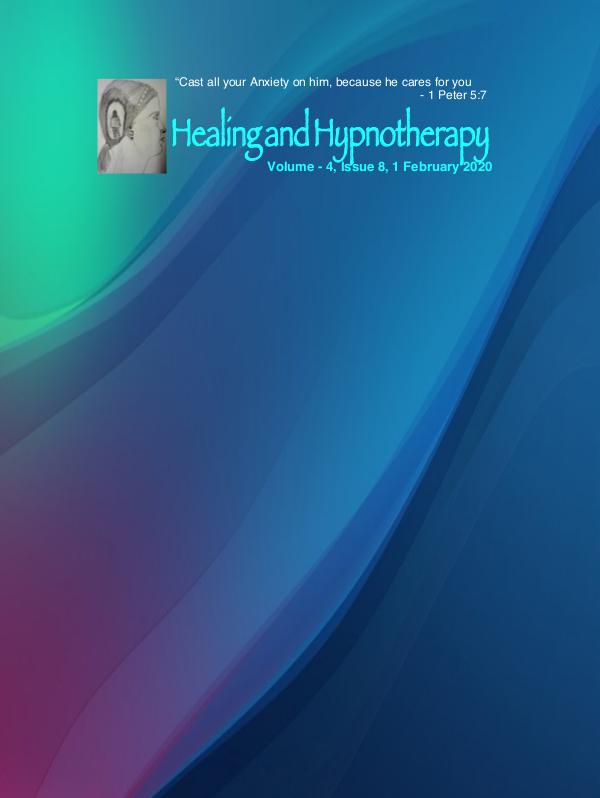 Healing and Hypnotherapy Volume 4, Issue - 8, 1 February 2020