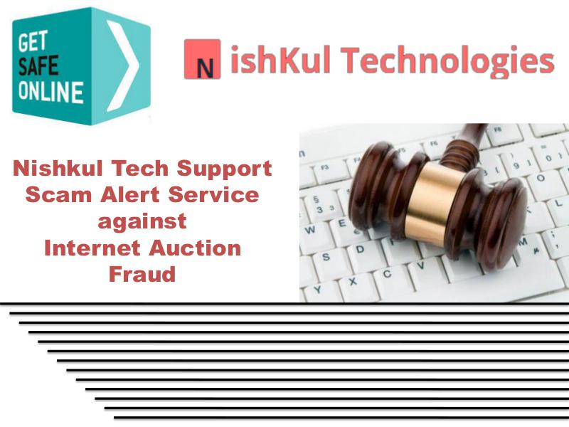 Nishkul Tech Support Scam Alert Service - Internet Auction Fraud In USA