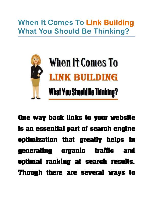 When It Comes To Link Building What You Should Be Thinking? When It Comes To Link Building What You Should Be