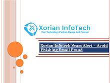 Xorian Infotech Scam Alert -  Avoid Phishing Email Fraud