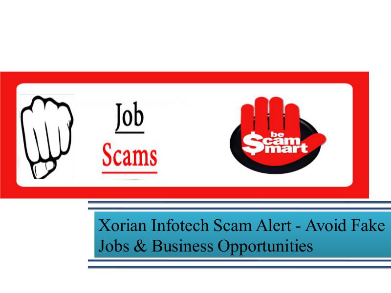 Xorian Infotech Scam Alert - Avoid Fake Jobs & Business Opportunities Scams
