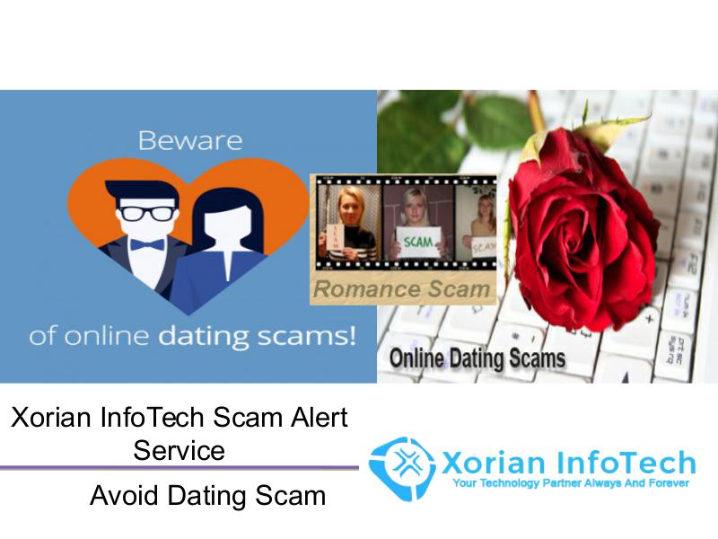 Xorian Infotech - Avoid Dating Scam Tips
