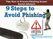 Tips How to Prevent Phishing Scams - Xorian Infotech
