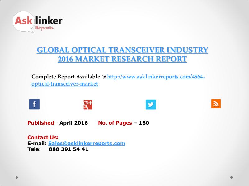Optical Transceiver Industry Key Companies Market Share April 2016
