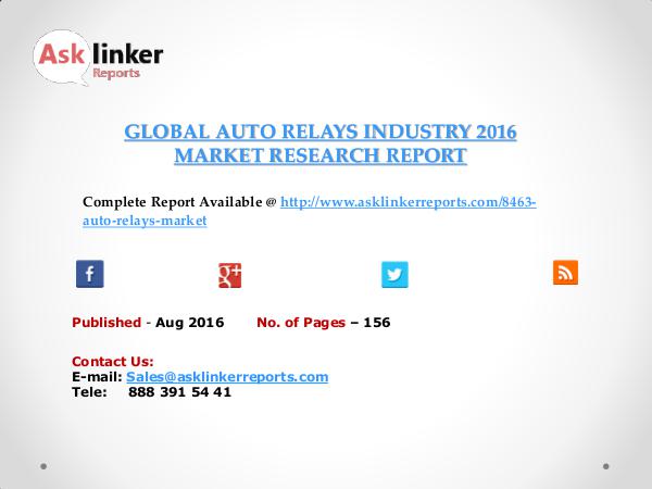 Global Auto Relays Market 2016-2020 Report Aug 2016