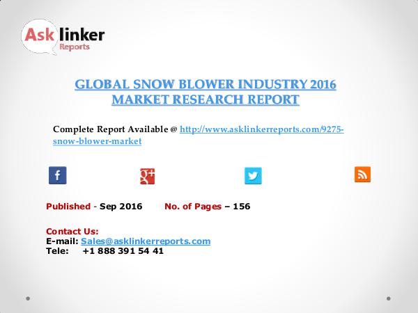 Snow Blower market share and applications forecasts to 2020 sep 2016