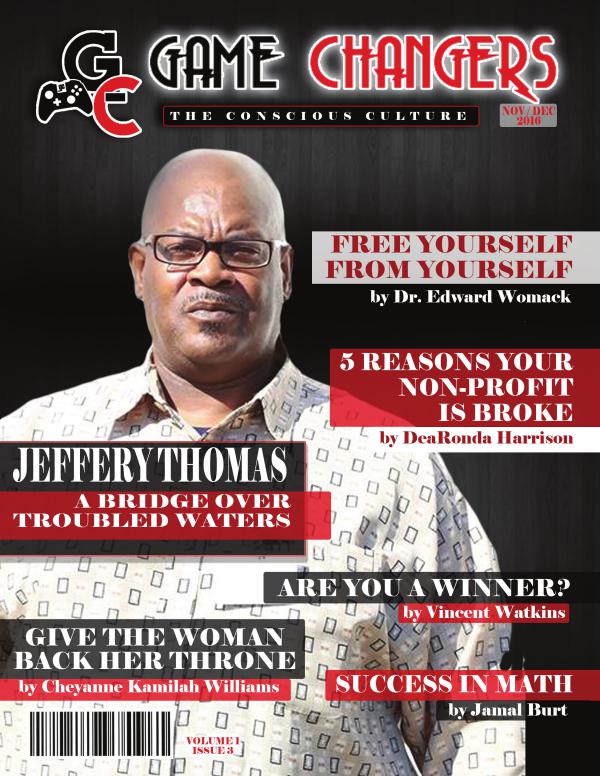 Game Changers: The Conscious Culture Volume 1 Issue 3