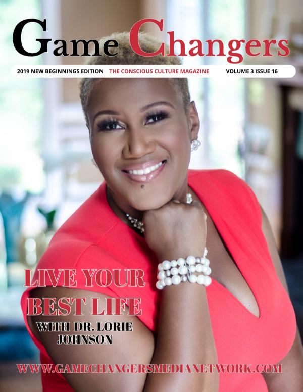 Game Changers: The Conscious Culture Game Changers 2019 New Beginnings Edition