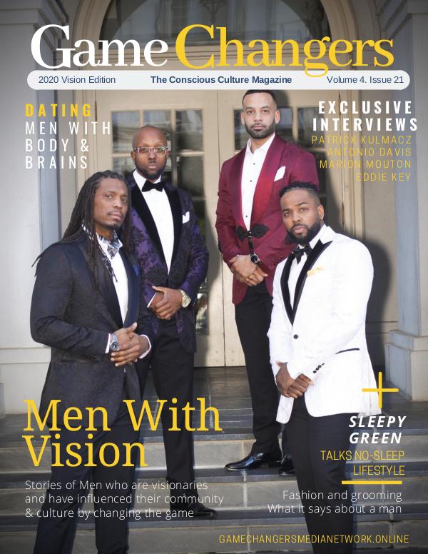 Game Changers: The Conscious Culture Men With Vision 2020 Edition
