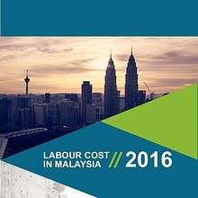 LABOUR COST IN MALAYSIA 2016