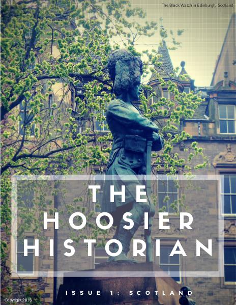 The Hoosier Historian Issue 1: Scotland