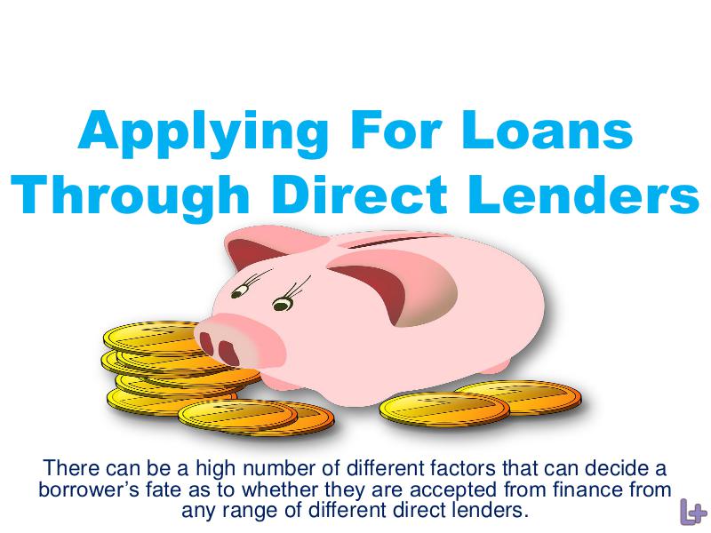 Applying For Loans Through Direct Lenders 1