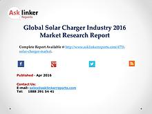 Solar Charger Market 2016 World's Major Regional Industry Conditions