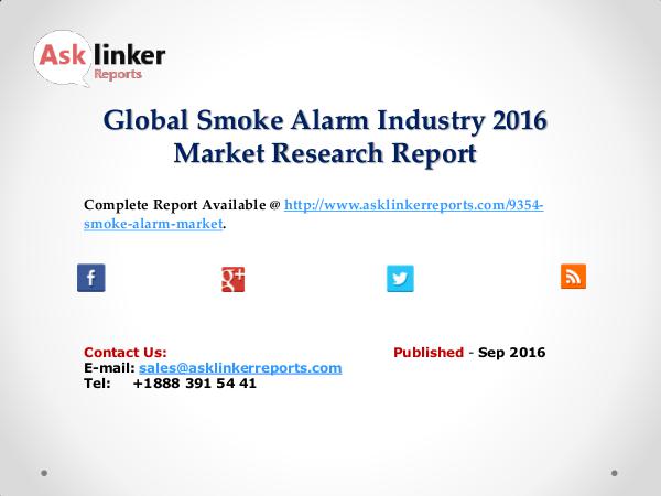Global Smoke Alarm Market Growth Rate 2016 Industry Supply and Demand Sep 2016