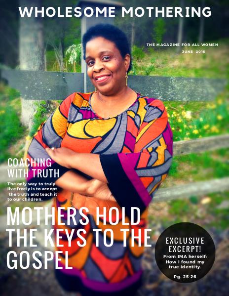 Wholesome Mothering Magazine Issue No. 1 Volume 1
