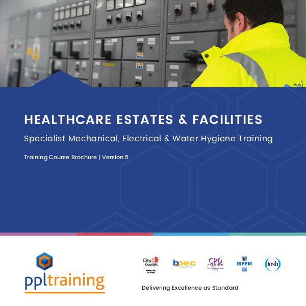 Healthcare Estates and Facilities Training Course Brochure Version 5