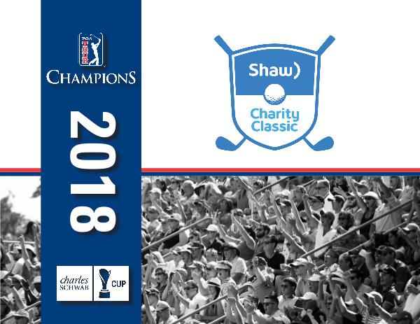 2018 Shaw Charity Classic 2018 Title Sponsor Recap - Shaw Charity Classic