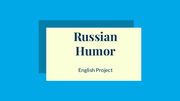 Russian humour Russian Humor