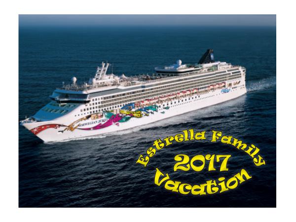 Estrella Family Vacation 2017 Estrella Family Vacation 2017