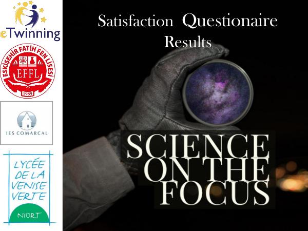 Science on the focus - Satisfaction Questionaire Report science evaluation report